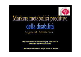 Marker metabolici predittivi della disabilitá