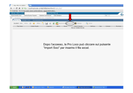Dopo l`accesso, la Pro Loco pu&ograve; cliccare sul pulsante &ldquo;Import Soci