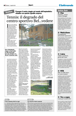 Tennis: il degrado del centro sportivo Bel...vedere