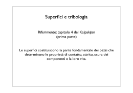 Superfici e tribologia