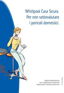 Whirlpool Casa Sicura. Per non sottovalutare i pericoli