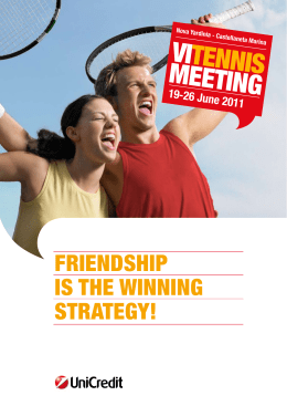 FRIENDSHIP IS THE WINNING STRATEGY!