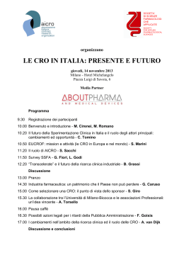 LE CRO IN ITALIA: PRESENTE E FUTURO