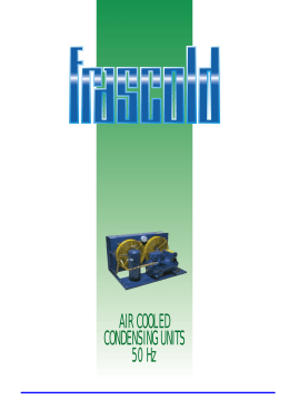 AIR COOLED CONDENSING UNITS 50 Hz