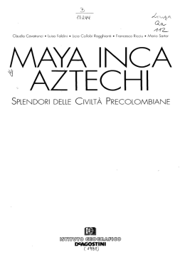 SPLENDORI DELLE CIVILT&Agrave; PRECOLOMBIANE