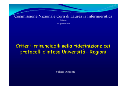 Criteri irrinunciabili nella ridefinizione dei protocolli d`intesa Universit&agrave;