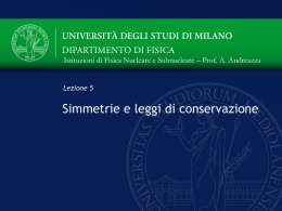Simmetrie e leggi di conservazione