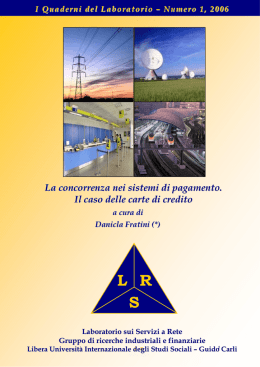 La concorrenza nei sistemi di pagamento. Il caso delle carte