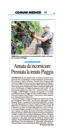 Annata da incorniciare Premiata la tenuta Piaggia