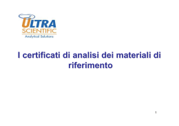 I certificati di analisi dei materiali di riferimento