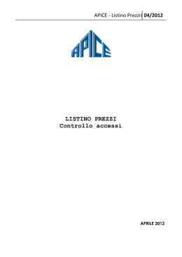 LISTINO PREZZI Controllo accessi - DST :: Distribuzione Sistemi