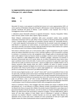 La rappresentativa senese non smette di stupire e dopo aver