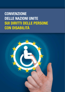 Convenzione sui diritti delle persone con disabilit&agrave;