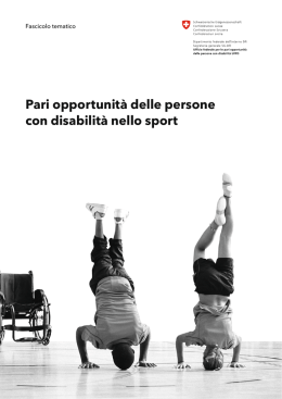 Pari opportunit&agrave; delle persone con disabilit&agrave; nello sport