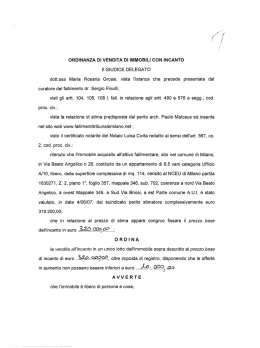 ORDINANZA DI VENDITA DI IMMOBILI CON INCANTO Il GIUDICE