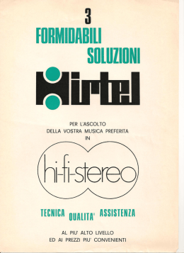 3 formidabili soluzioni Hirtel per l`ascolto della vostra musica