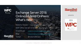Exchange Server 2016 Online/Hybrid/OnPrem: What`s