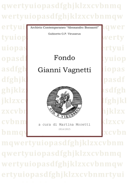 Fondo Gianni Vagnetti - Gabinetto Scientifico Letterario GP Vieusseux