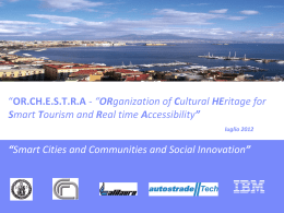 “OR.CH.E.S.T.R.A - “ORganization of Cultural HEritage