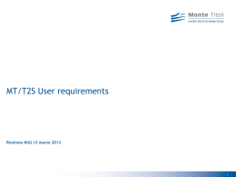 MT/T2S User requirements