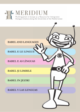BABEL AND LANGUAGES BABEL E LE LINGUE BABEL E AS