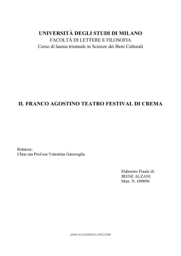 Scarica la tesi di Irene Alzani - Franco Agostino Teatro Festival
