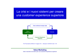 La crisi ei nuovi sistemi per creare una customer experience superiore