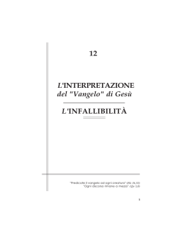 L`interpretazione del Vangelo e l`infallibilit&agrave;