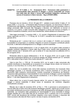 OGGETTO: L.P. 07.11.2005, n. 15 &ndash; Graduatoria 2014 &ndash; Esclusione