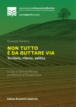 Non tutto &egrave; da buttare via. Territorio, riforme
