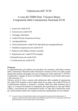 Vademecum dell` ECM A cura del TSRM Dott