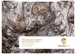 Un legno per scegliere come natura vuole Wie die Natur so das Holz