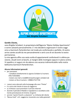 Gentile Cliente, sono Brigitte Schobert, la proprietaria dell`Agenzia