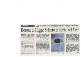 l] Bosone di Higgs e l`attivi t&agrave; di ricerca del Cern di Gine vra. Una