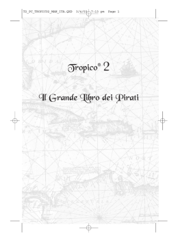 Tropico&reg; 2 Il Grande Libro dei Pirati