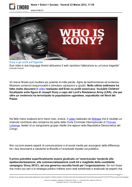 Kony e gli occhi sull`Uganda