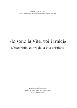 &laquo;Io sono la Vite, voi i tralci&raquo;
