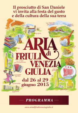 dal 26 al 29 giugno 2015 - Aria di Friuli Venezia Giulia