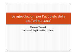 Le agevolazioni per l`acquisto della c.d.&rdquo;prima casa&rdquo;