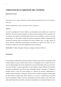 I PROCESSI DI GUARIGIONE DEL TENDINE
