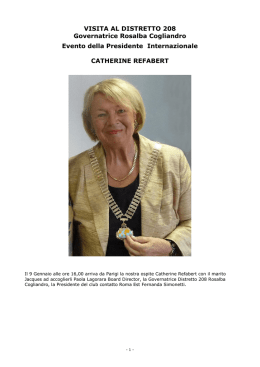 La Presidente Internazionale Catherine Refabert in visita a Roma