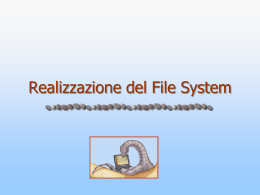 Realizzazione del File System
