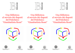 Una biblioteca al servizio dei degenti del Policlinico &ldquo;Giambattista