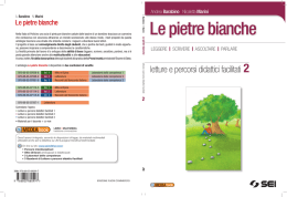 Le pietre bianche - Lettura e percorsi facilitati 2