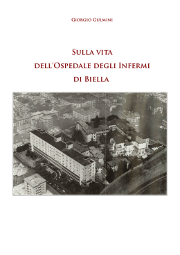 Sulla vita dell`Ospedale degli Infermi di Biella