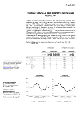 Indici del fatturato e degli ordinativi dell`industria Febbraio 2004