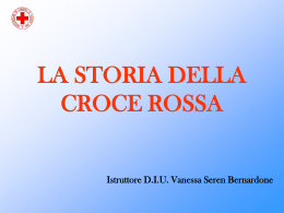 la storia della croce rossa - CROCE ROSSA ITALIANA