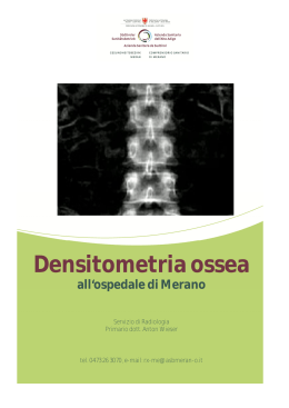 "Densitometria ossea all`Ospedale di Merano".