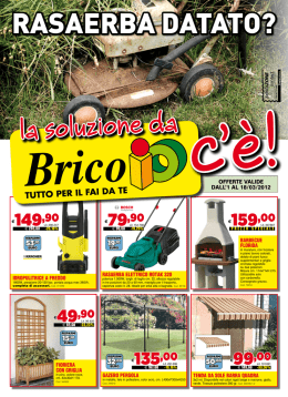 OFFERTE VALIDE DALL`1 AL 18/03/2012 la soluzione da