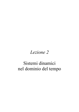 Lezione 2 Sistemi dinamici nel dominio del tempo